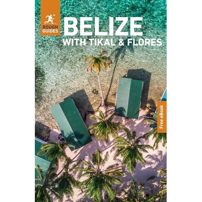 Belize - turistický průvodce
