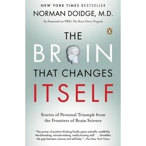 The Brain That Changes Itself (ISBN: 9780143113102)
