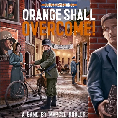 Gigantoskop Dutch Resistance Orange Shall Overcome
