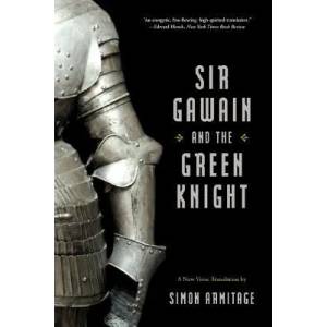 Sir Gawain and the Green Knight (ISBN: 9780393334159)