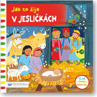 Jak to žije V jesličkách