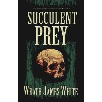 Succulent Prey White Wrath James
