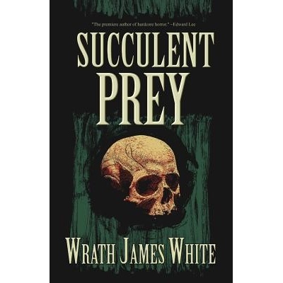 Succulent Prey White Wrath James