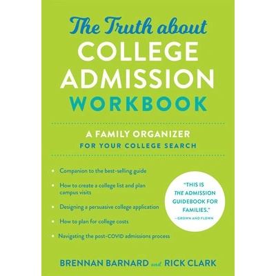 Truth about College Admission Workbook