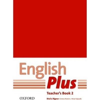 English Plus: 2: Teacher's Book with photocopiable resources