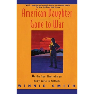 American Daughter Gone to War | Winnie Smith (1994)