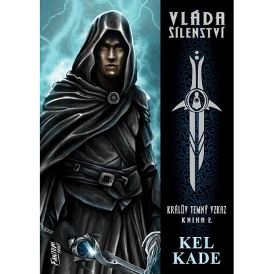 Vláda šílenství - Králův temný vzkaz 2