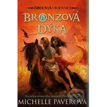 Bohovia a bojovníci 5: Bronzová dýka - Michelle Paver