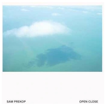 Prekop,sam: Open Close LP