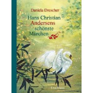 Hans Christian Andersens schönste Märchen (ISBN: 9783825151300)