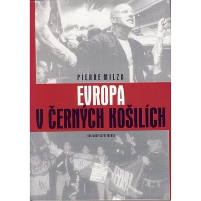 Evropa v černých košilích - Pierre Milza