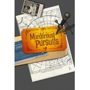 Murderous Pursuits