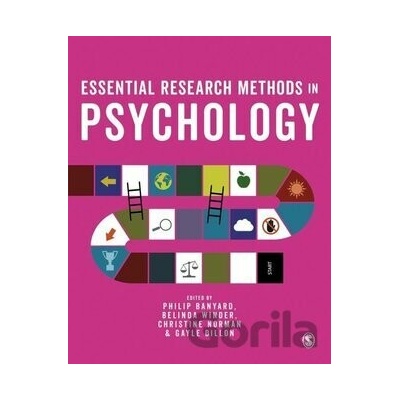 Essential Research Methods in Psychology - Philip Banyard, Belinda Winder, Christine Norman, Gayle Dillon
