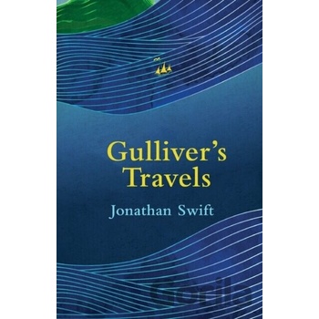 Gulliver’s Travels - Legend Classics - Jonathan Swift