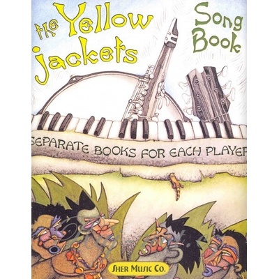 The Yellowjackets Songbook / partitura + rozepsané hlasy pro malý hudební soubor