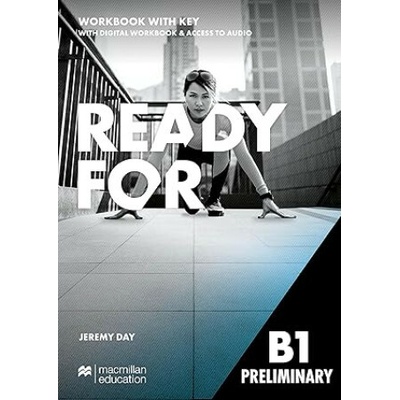 Ready for B1 Preliminary. Workbook and Digital Workbook with key