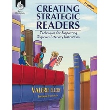 Creating Strategic Readers - Ellery, Valerie