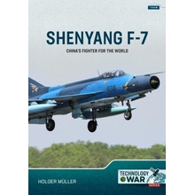 Shenyang F-7: China's Fighter for the World