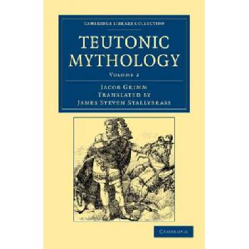 Teutonic Mythology | Jacob GrimmJames Steven Stallybrass