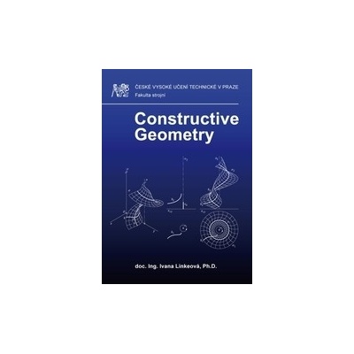 Constructive Geometry - Ivana Linkeová