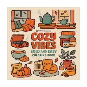 Bold & Easy Cozy Vibes Coloring Book | Revive Coloring Books (ISBN: 9781834121796)