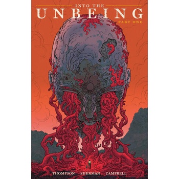 Image 1 of Into the Unbeing Volume 1 | Hayden Sherman, Jim Campbell