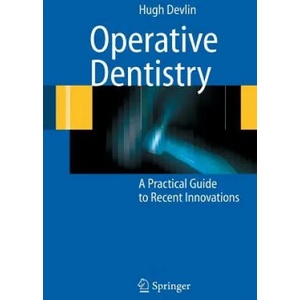 Operative Dentistry | Hugh Devlin (2006)
