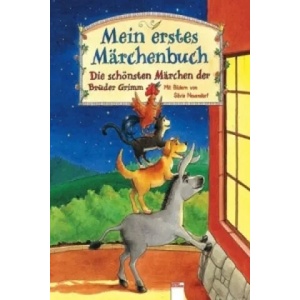 Mein erstes Marchenbuch | Jacob Grimm, Wilhelm Grimm, Silvio Neuendorf (ISBN: 9783401081663)