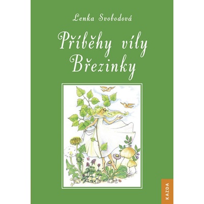 Příběhy víly Březinky 2.v. - Lenka Svobodová