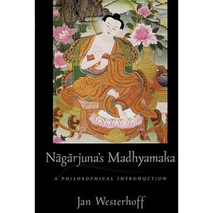 Nagarjuna's Madhyamaka | Jan Westerhoff (ISBN: 9780195384963)