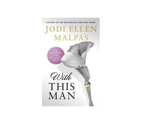 With This Man Jodi Ellen Malpas