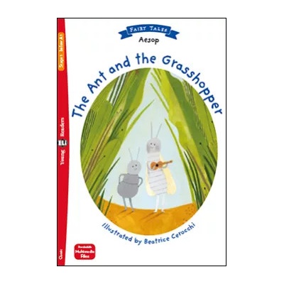 ELI - A - Young/Fairy Tales A1 - The Ant and the Grasshopper - readers + Multi-Rom