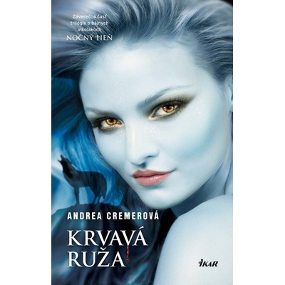 Krvavá ruža Nočný tieň 3