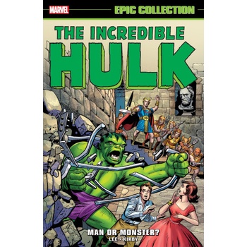 Incredible Hulk Epic Collection: Man or Monster?