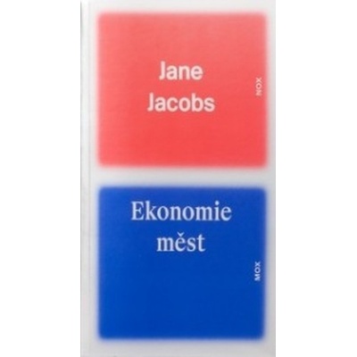 Ekonomie měst Jane Jacobs