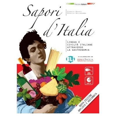 Sapori d'Italia: Libro dello studente + CD Audio