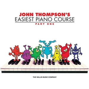 John Thompson's Easiest Piano Course - Part 1 - Book Only (ISBN: 9780877180128)