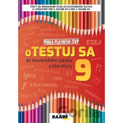 Otestuj sa zo slovenského jazyka a literatúry 9