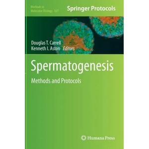 Spermatogenesis | Douglas T. Carrell, Kenneth I. Aston (2012)