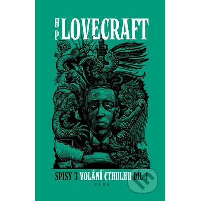Volání Cthulhu 1 - Howard Phillips Lovecraft