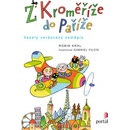 Z Kroměříže do Paříže - Robin Král