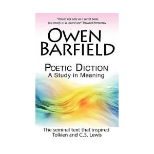 Poetic Diction | Owen Barfield (ISBN: 9780955958243)