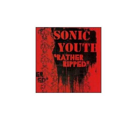 SONIC YOUTH: RATHER RIPPED CD