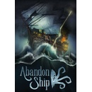 Abandon Ship
