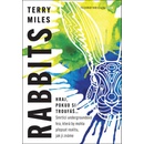 Rabbits - Terry Miles