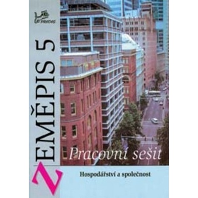 Zeměpis 5 Pracovní sešit