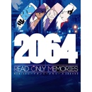 2064: Read Only Memories