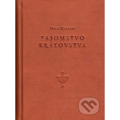 Tajomstvo kráľovstva - Mika Waltari, Stano Dusík Ilustrátor
