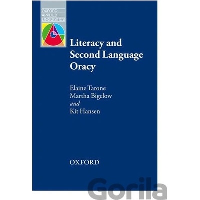 Oxford Applied Linguistics Literacy and Second Language Oracy 2nd