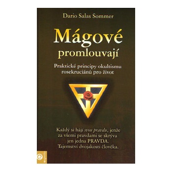 Mágové promlouvajú - Dario Salas Sommer
